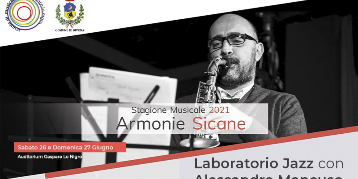 Laboratorio Jazz con Alessandro Mancuso 26 e 27 Giugno 2021